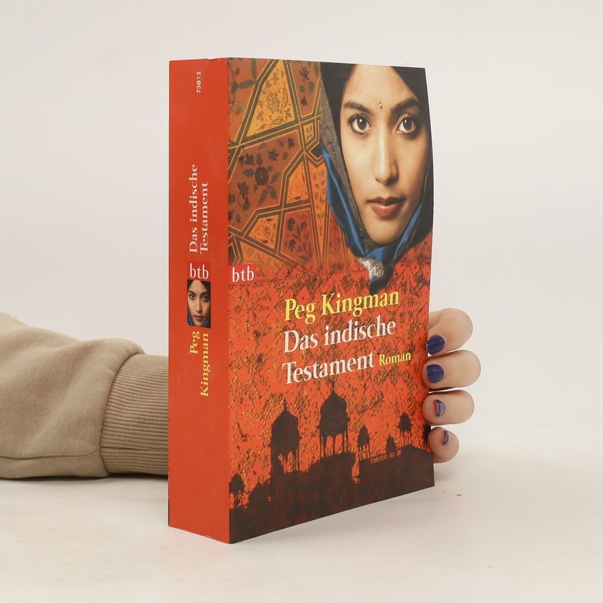 Peg Kingman Das indische Testament