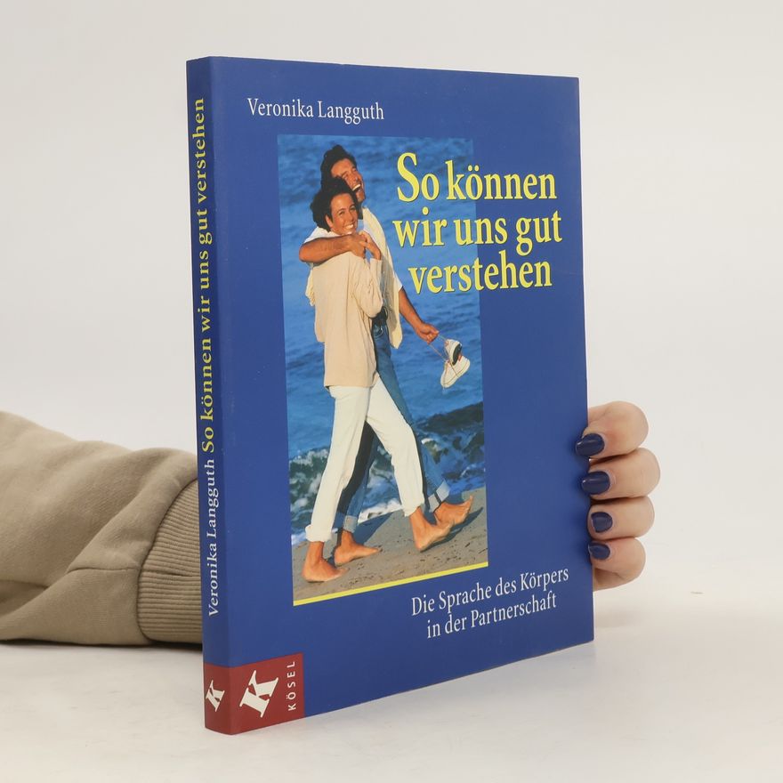Veronika Langguth So können wir uns gut verstehen