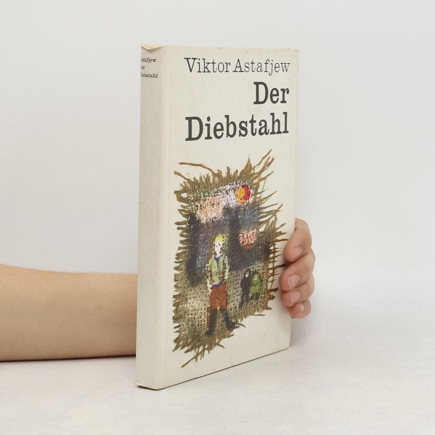 Viktor Astafjew Der Diebstahl