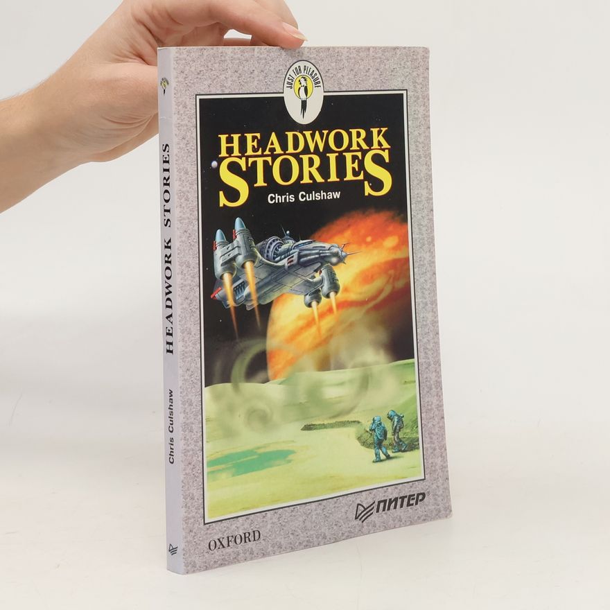 Chris Culshaw Headwork Stories