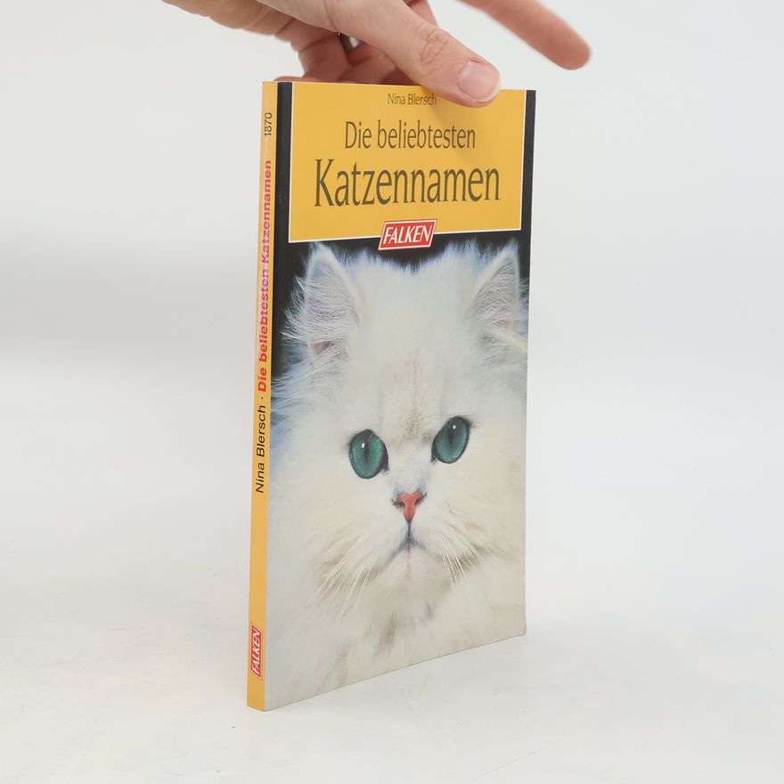 Nina Blersch Die beliebtesten Katzennamen