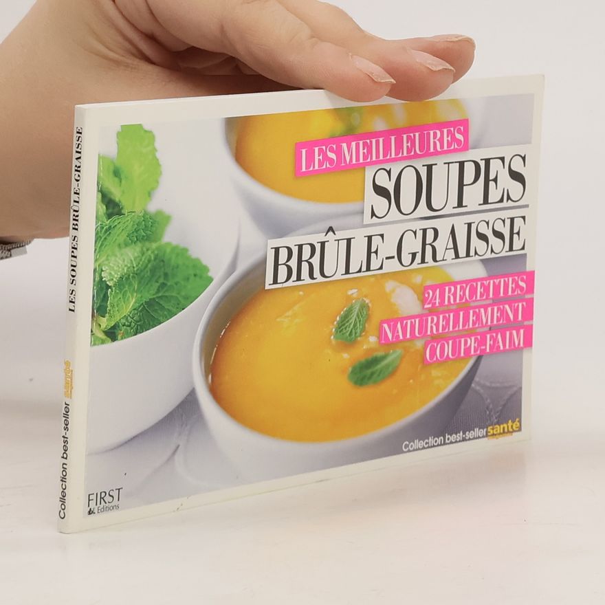 Autorenkollektiv Les meilleures soupes brûle-graisse