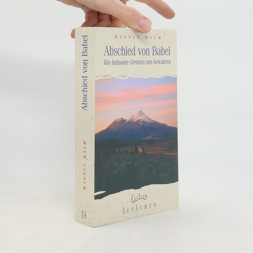 Magnus Malm Abschied von Babel