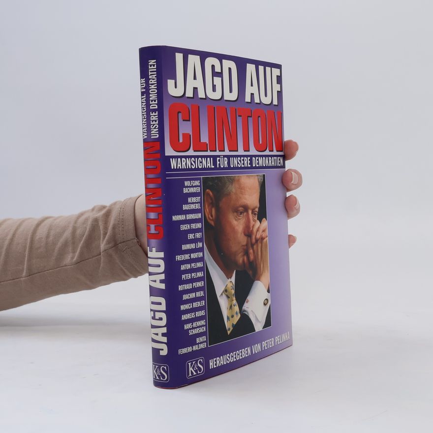 Peter Pelinka Jagd auf Clinton