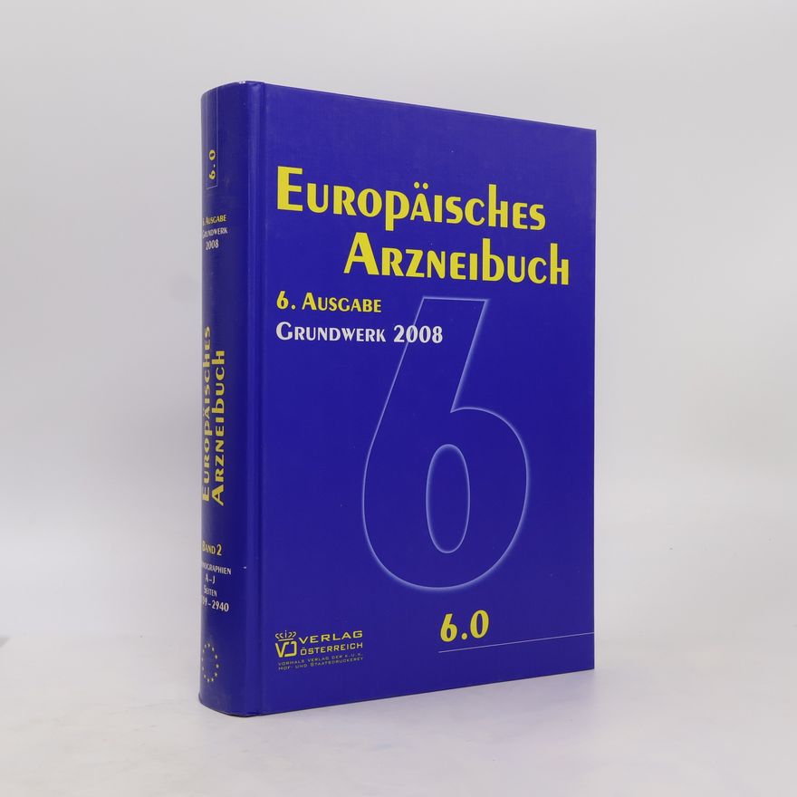Kolektiv autorů Europäisches Arzneibuch. 6