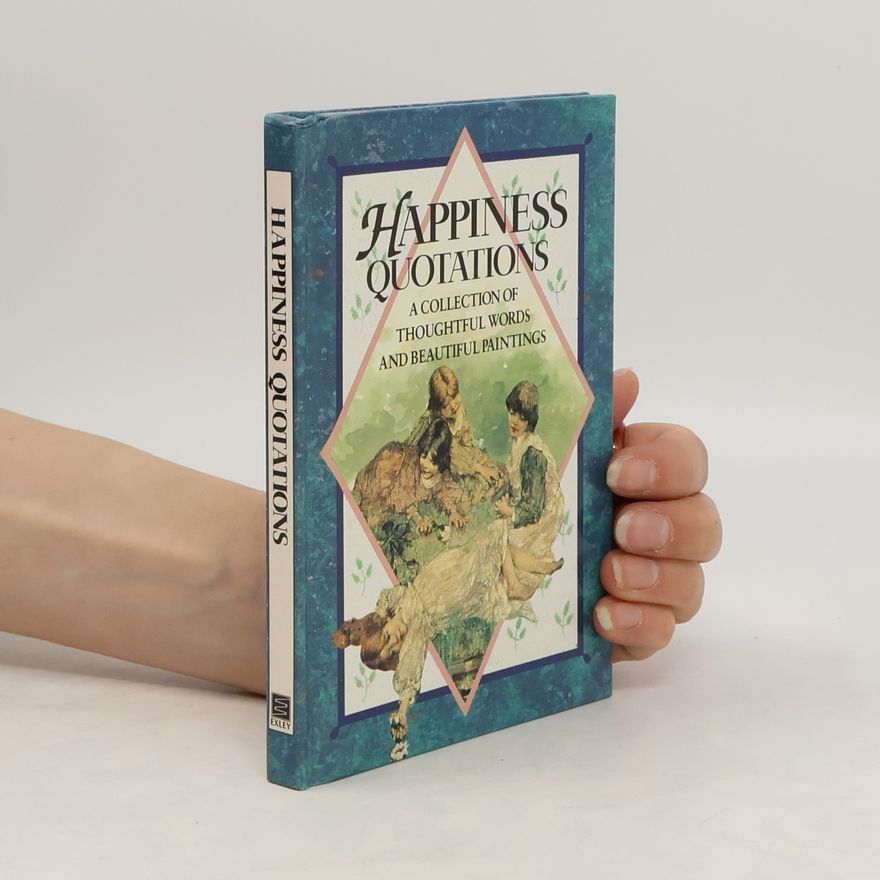 Auteurscollectief Happiness Quotations