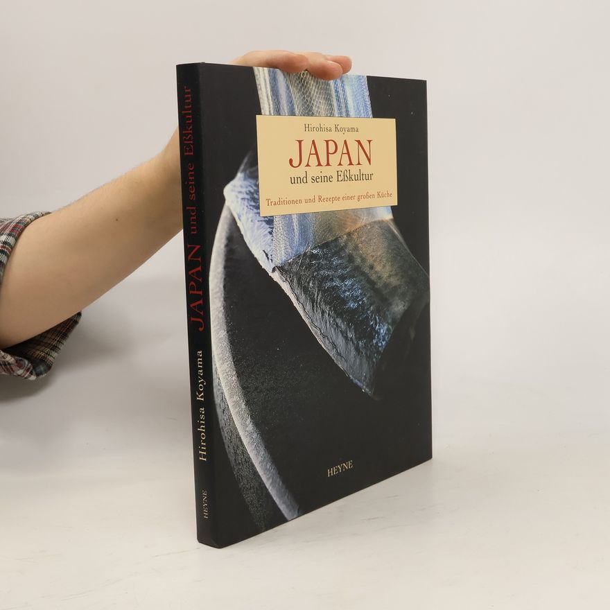 Hirohisa Koyama Japan und seine Eßkultur