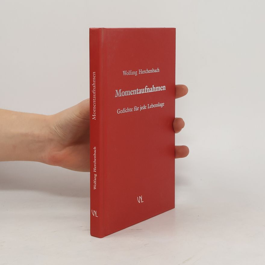 Wolfgang Herchenbach Momentaufnahmen