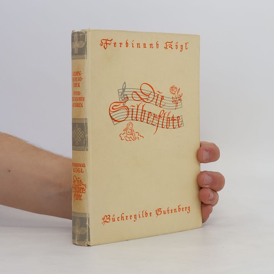 Ferdinand Kögl Die Silberflöte