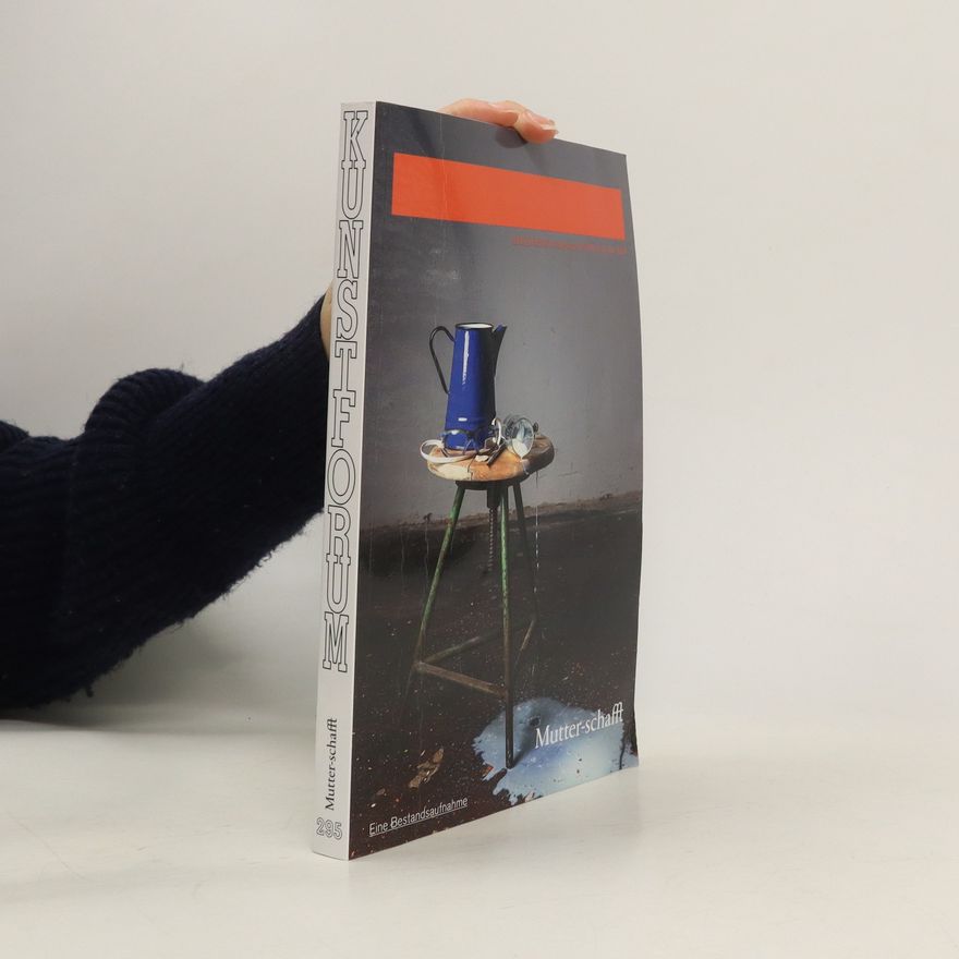 Autorenkollektiv Kunstforum. Mutter-schafft 215