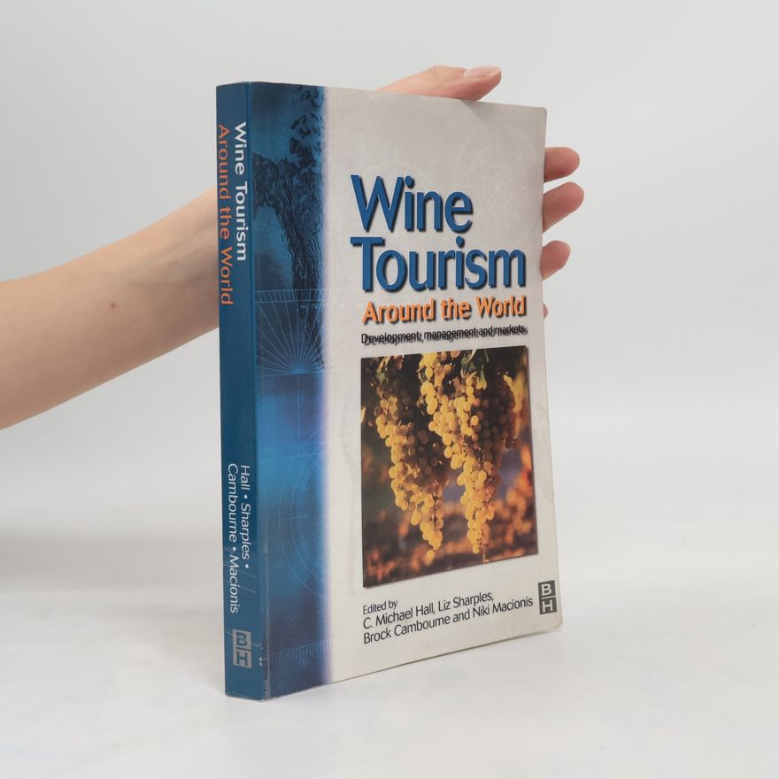Niki Macionis Wine Tourism Around the World