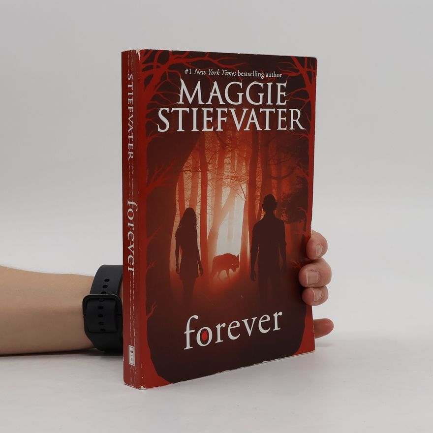 Maggie Stiefvater Forever