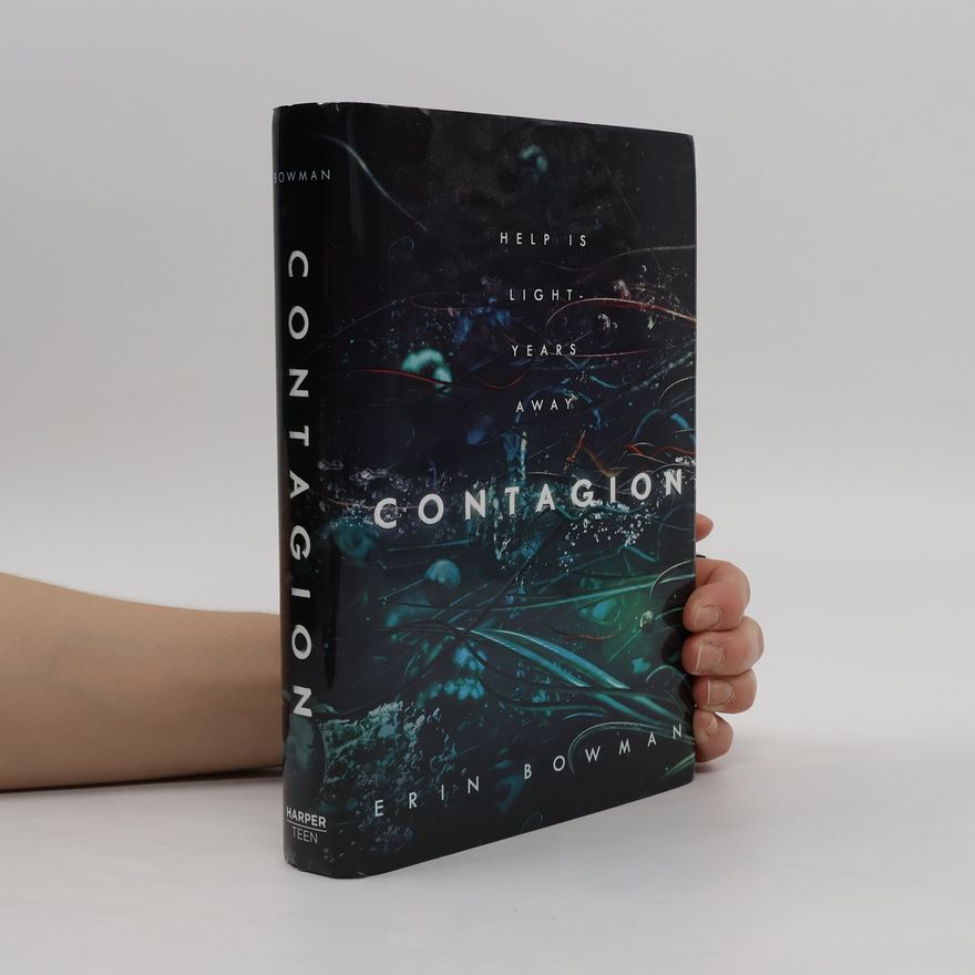 Erin Bowman Contagion (Achlys)