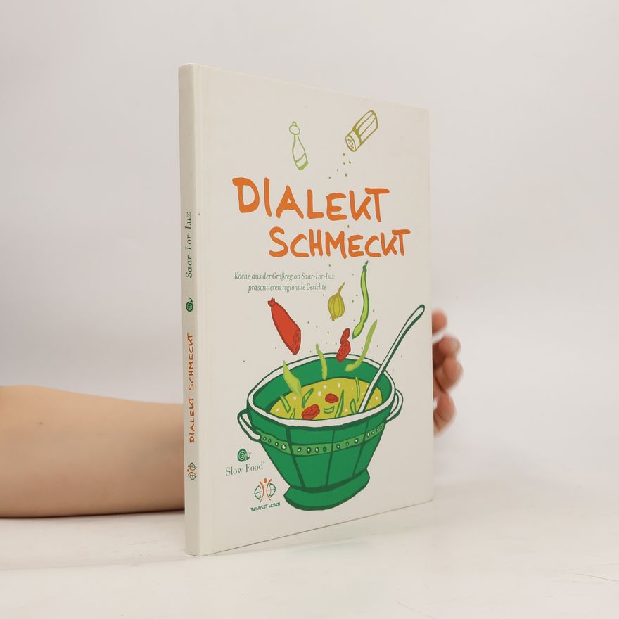 Kolektiv autorů Dialekt Schmeckt