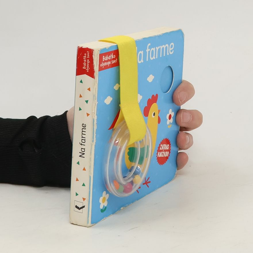 Autorenkollektiv Na farme - bábätko objavuje svet