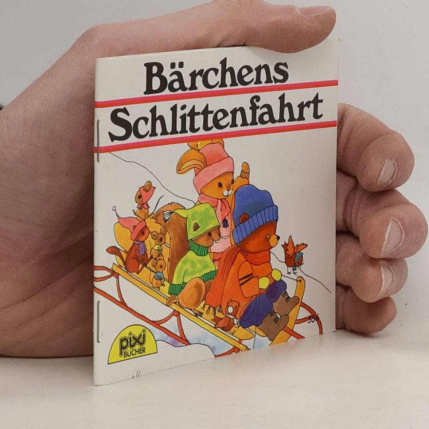 Kolektív autorov Bärchens Schlittenfahrt