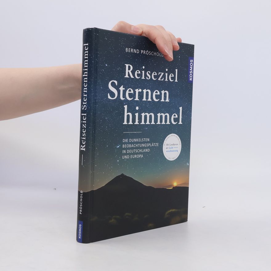 Bernd Pröschold Reiseziel Sternenhimmel