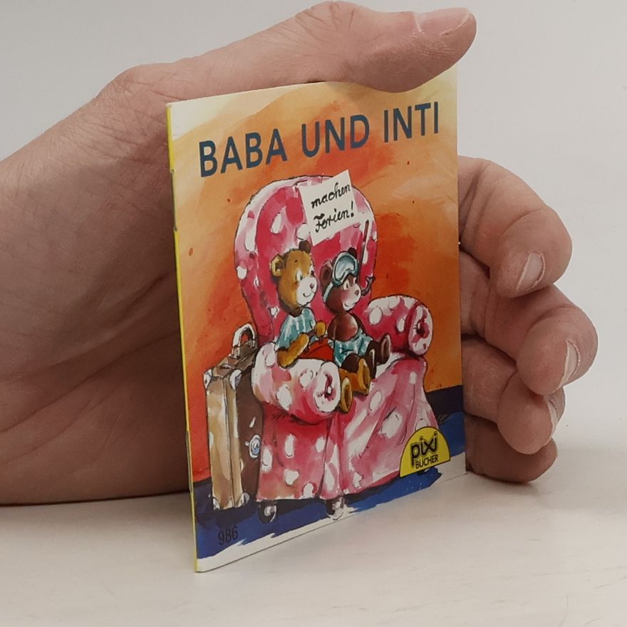 Autorenkollektiv Pixi Bücher. Baba und Inti