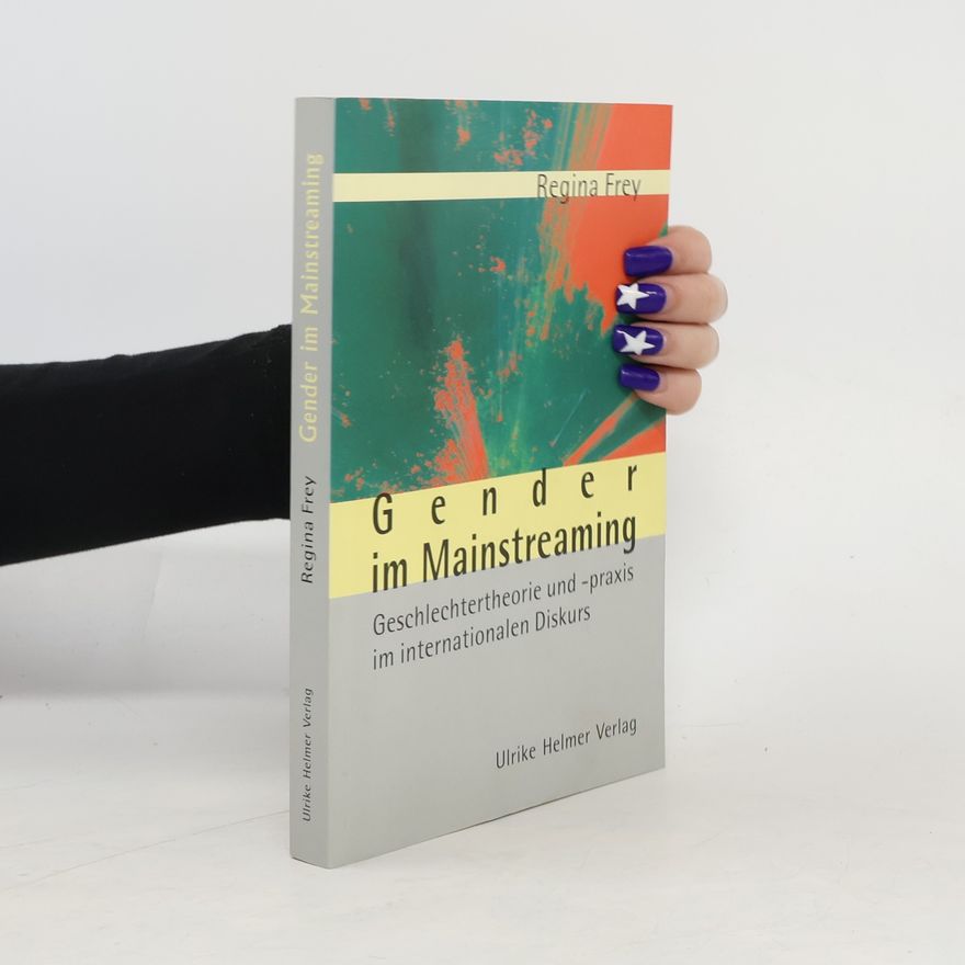 Regina Frey Gender im Mainstreaming