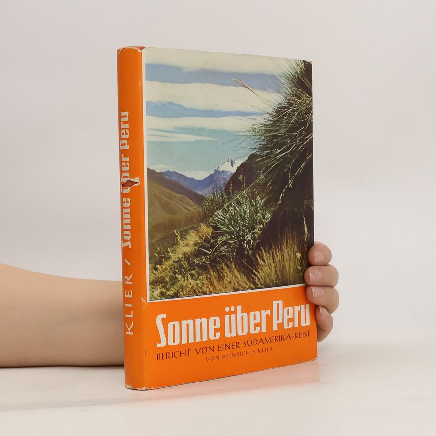 Heinrich E. Klier Sonne uber Peru