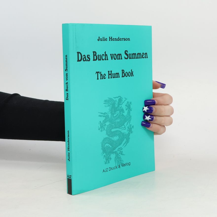 Julie Henderson Das Buch vom Summen