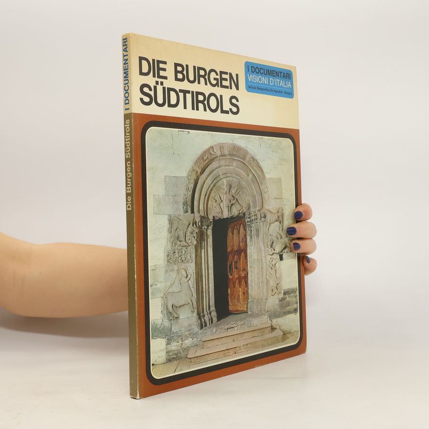Autorenkollektiv Die Burgen Südtirols