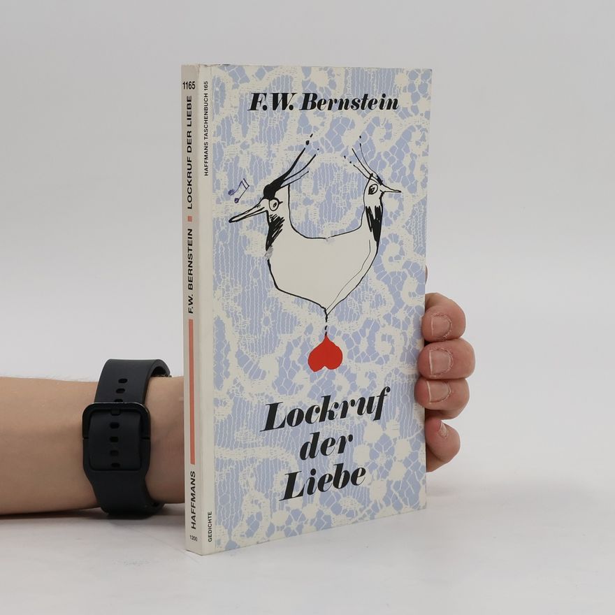 Fritz Weigle Bernstein Lockruf der Liebe
