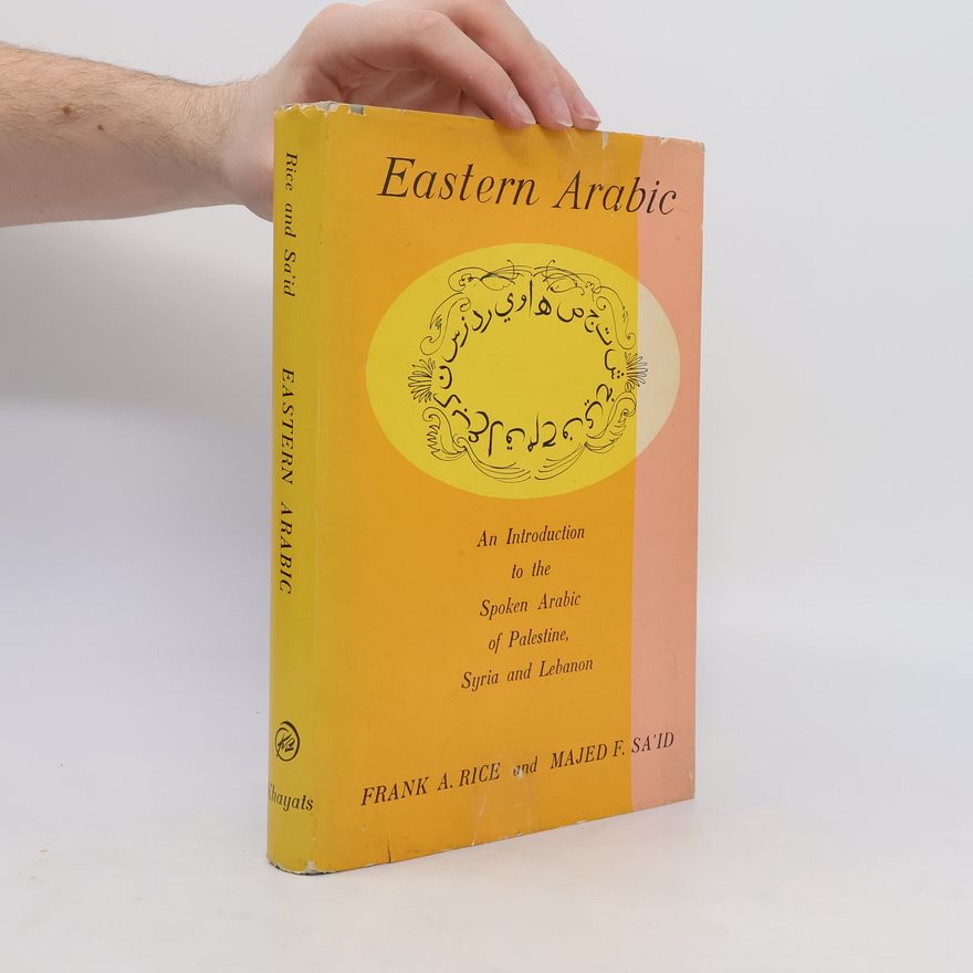 Frank A. Rice Eastern Arabic