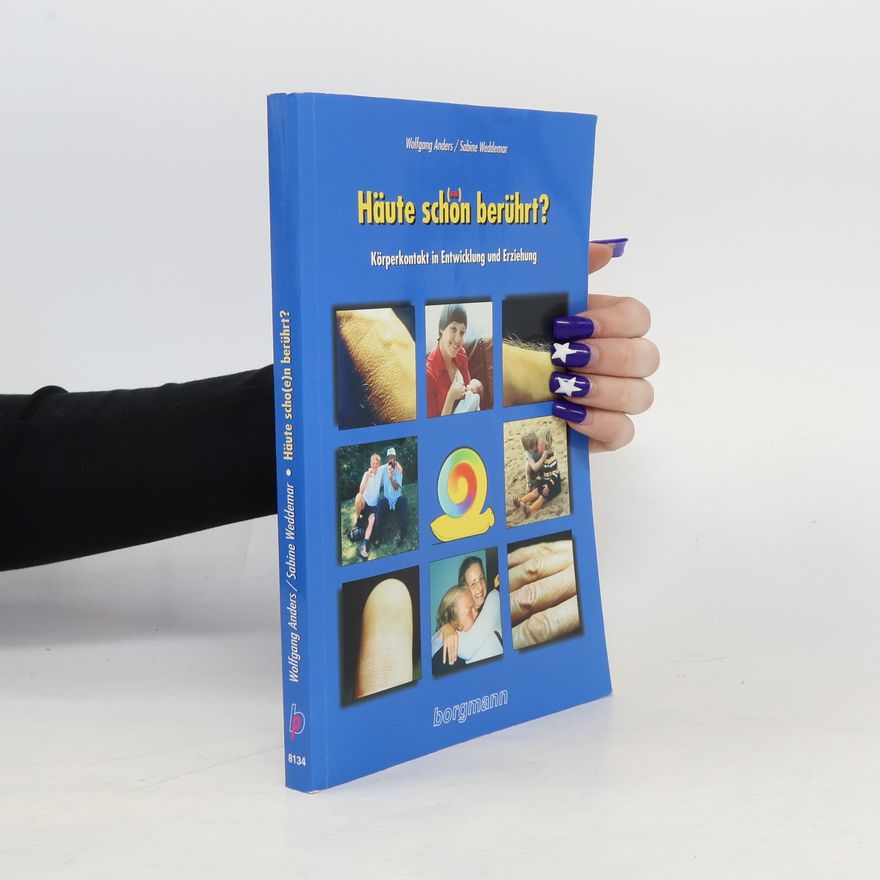 Wolfgang Anders Häute scho(e)n berührt?