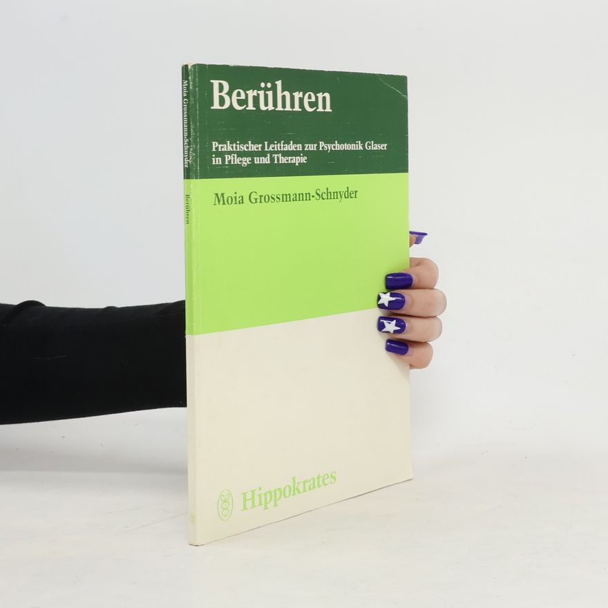 Moia Grossmann-Schnyder Berühren