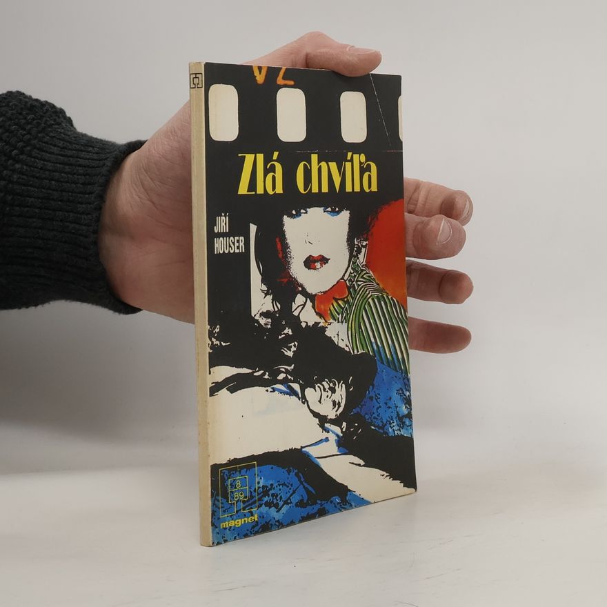 Jiří Houser Zlá chvíľa