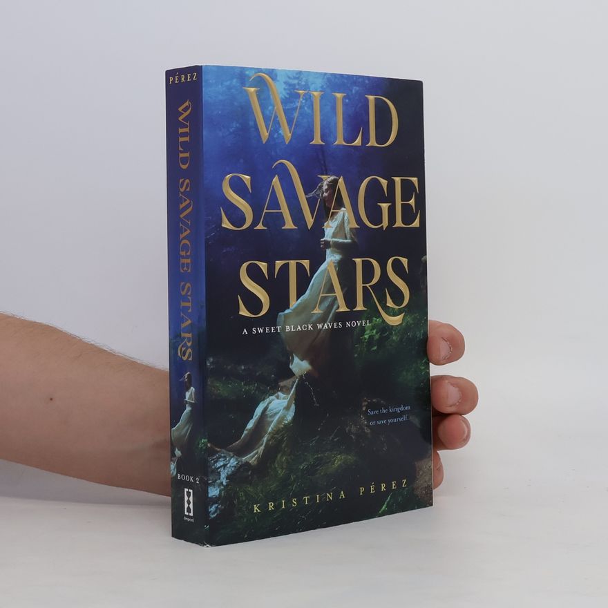 Kristina Pérez Wild Savage Stars