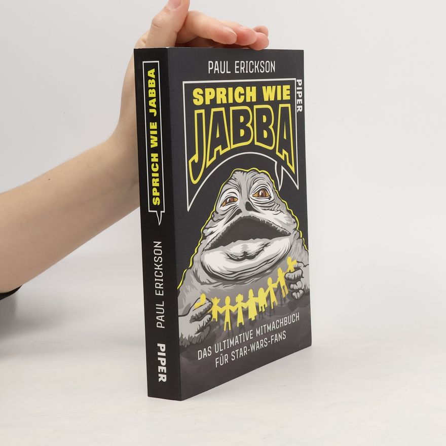 Paul Erickson Sprich wie Jabba!