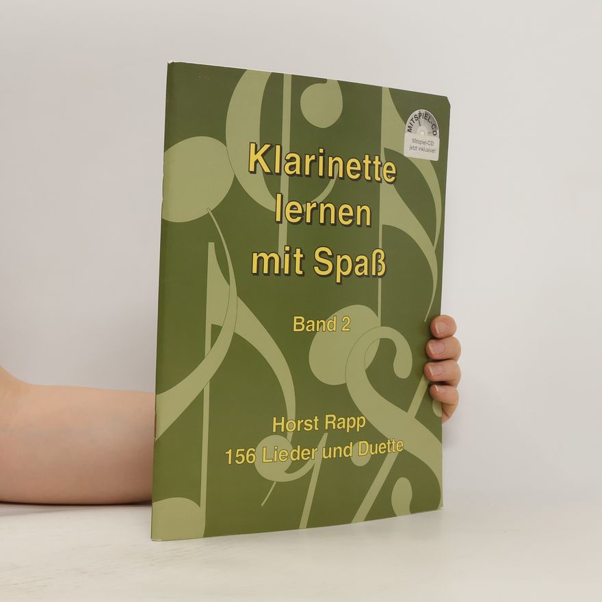 Horst Rapp Klarinette lernen mit Spaß. Band 2