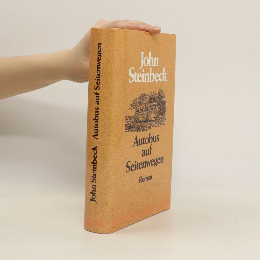 John Steinbeck Autobus auf Seitenwegen