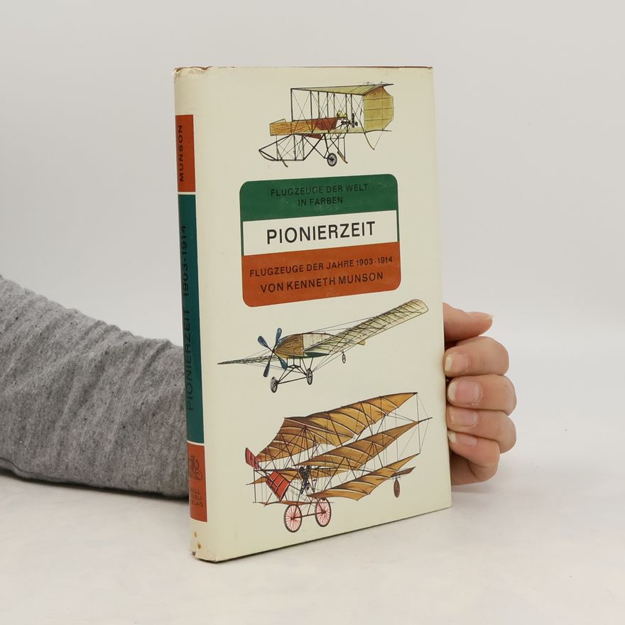 Kenneth Munson Pionierzeit