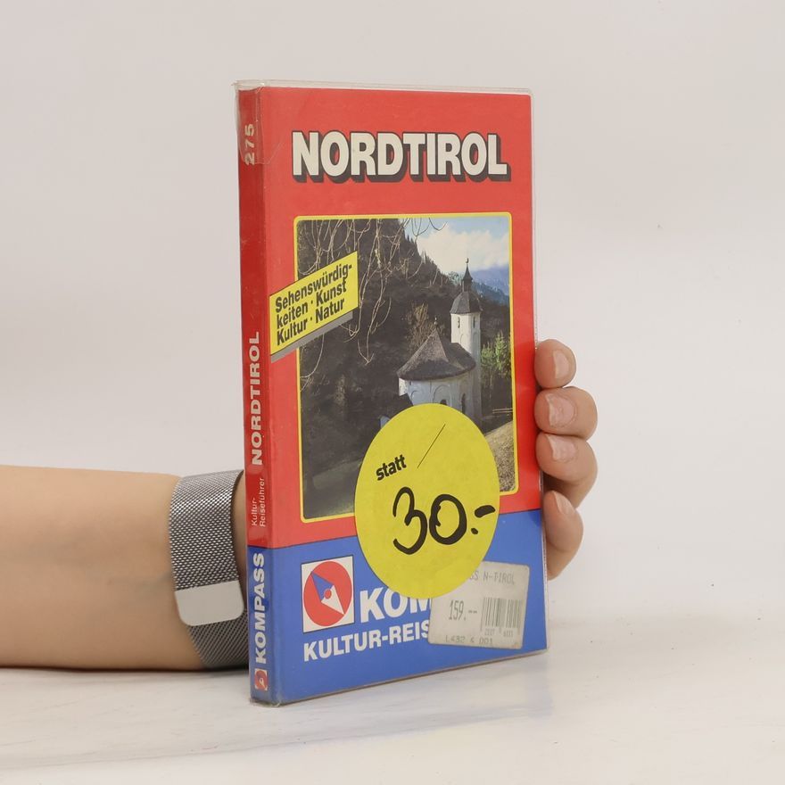 Autorenkollektiv Nordtirol und seine Sehenswürdigkeiten