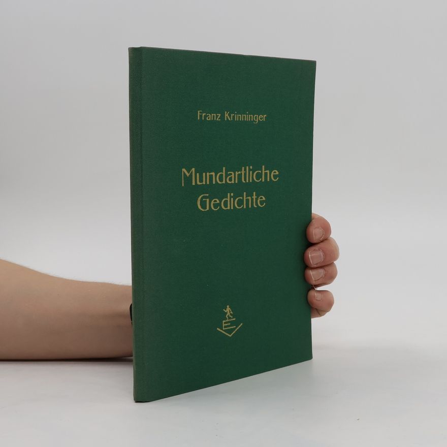 Franz Krinninger Mundartliche Gedichte