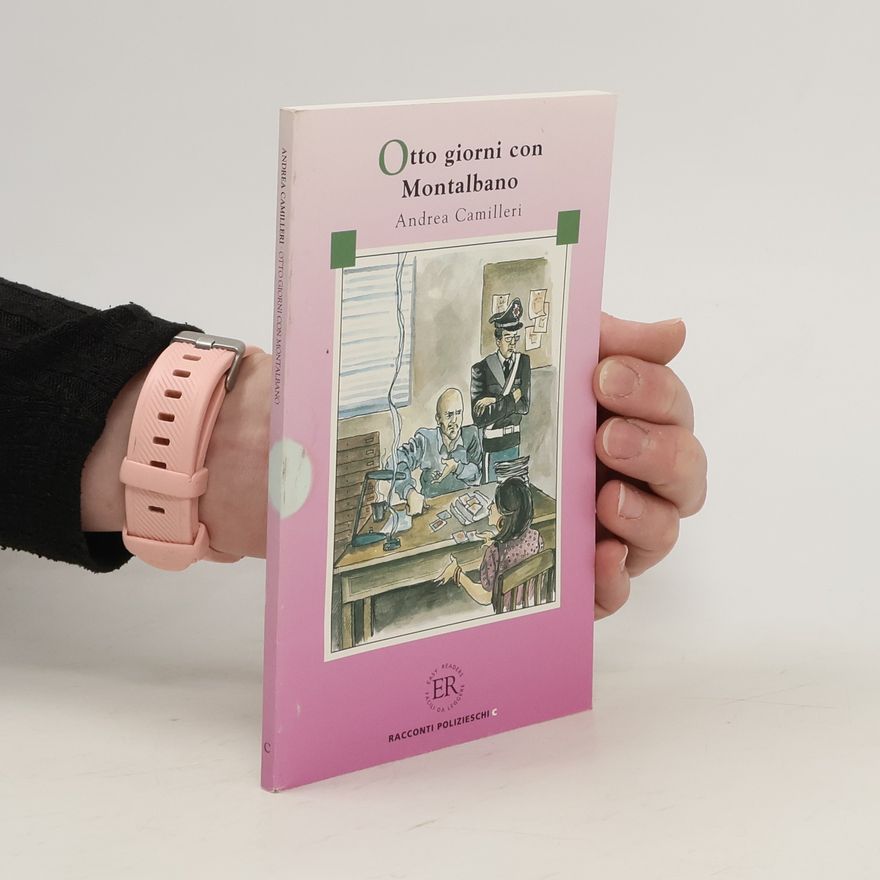 Andrea Camilleri Otto giorni con Montalbano