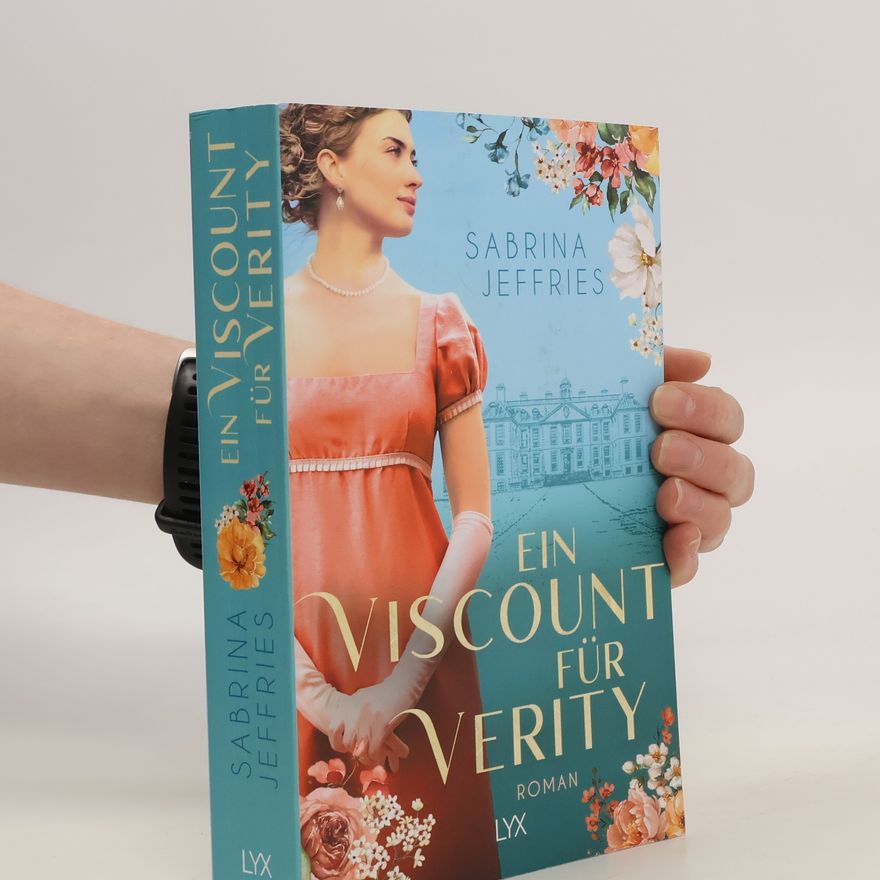 Sabrina Jeffries Ein Viscount für Verity / Elegant Occasions Bd.3