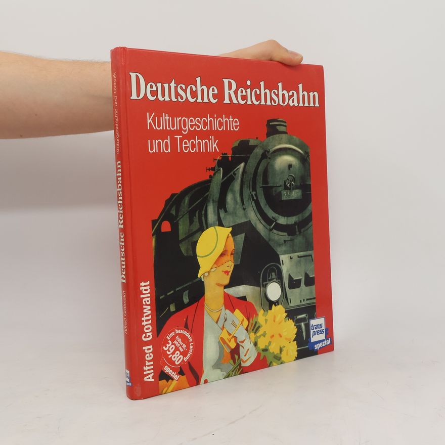 Alfred Gottwaldt Deutsche Reichsbahn