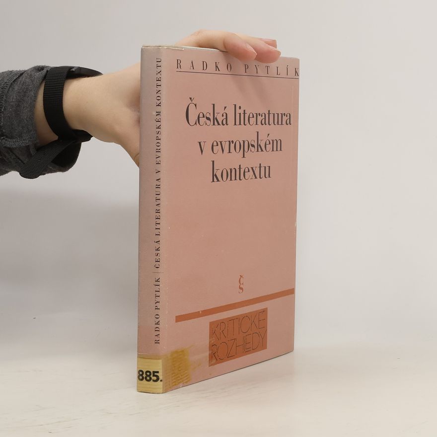 Radko Pytlík Česká literatura v evropském kontextu