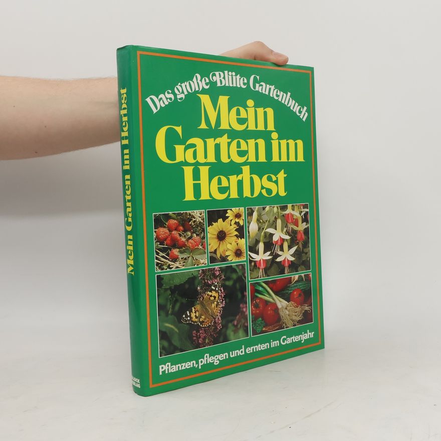 Various authors Mein Garten im Herbst