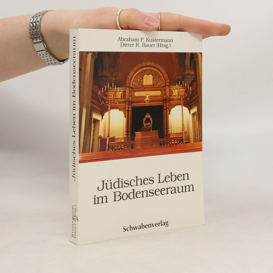 Abraham Peter Kustermann Jüdisches Leben im Bodenseeraum