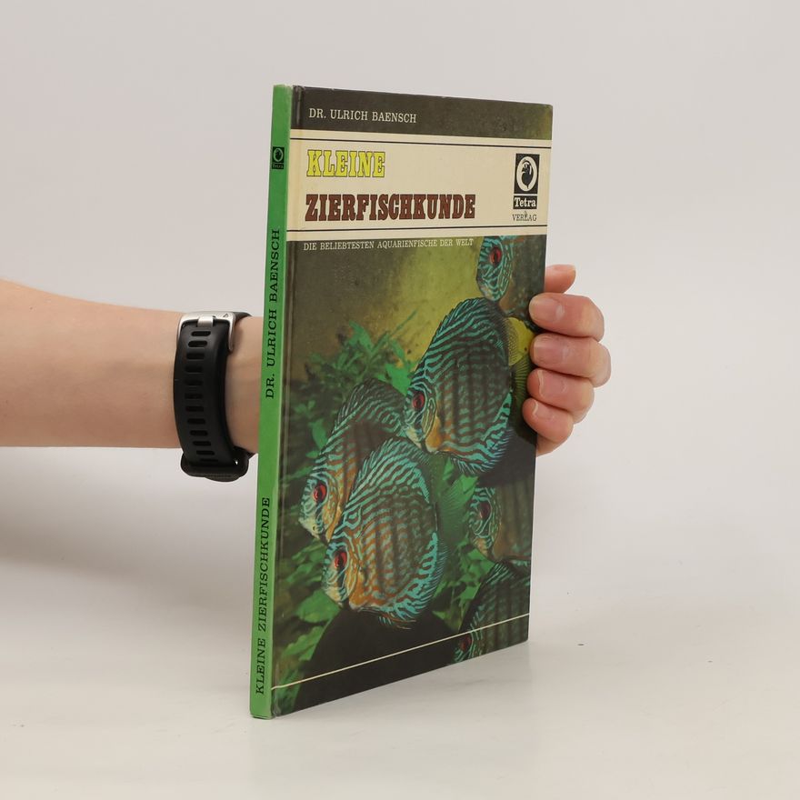 Ulrich Baensch Kleine Zierfischkunde
