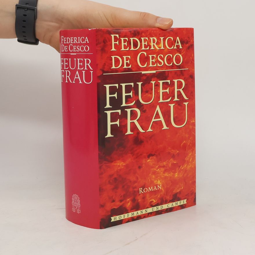 Federica de Cesco Feuerfrau