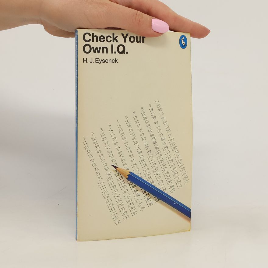 Hans Eysenck Check your own I.Q.
