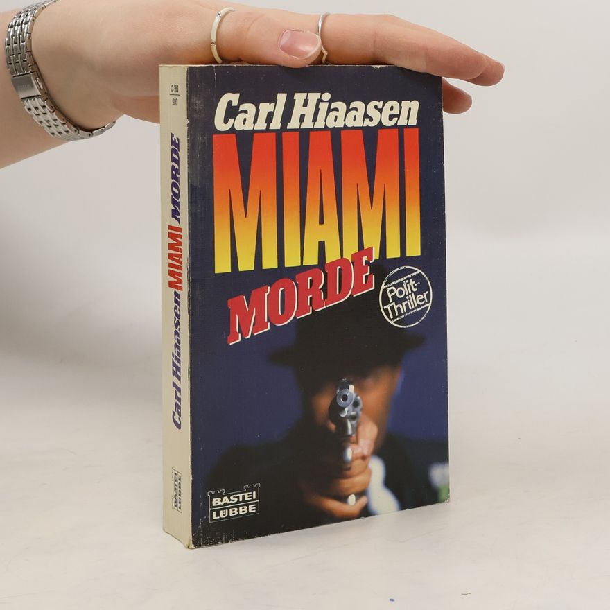 Carl Hiaasen Miami-Morde