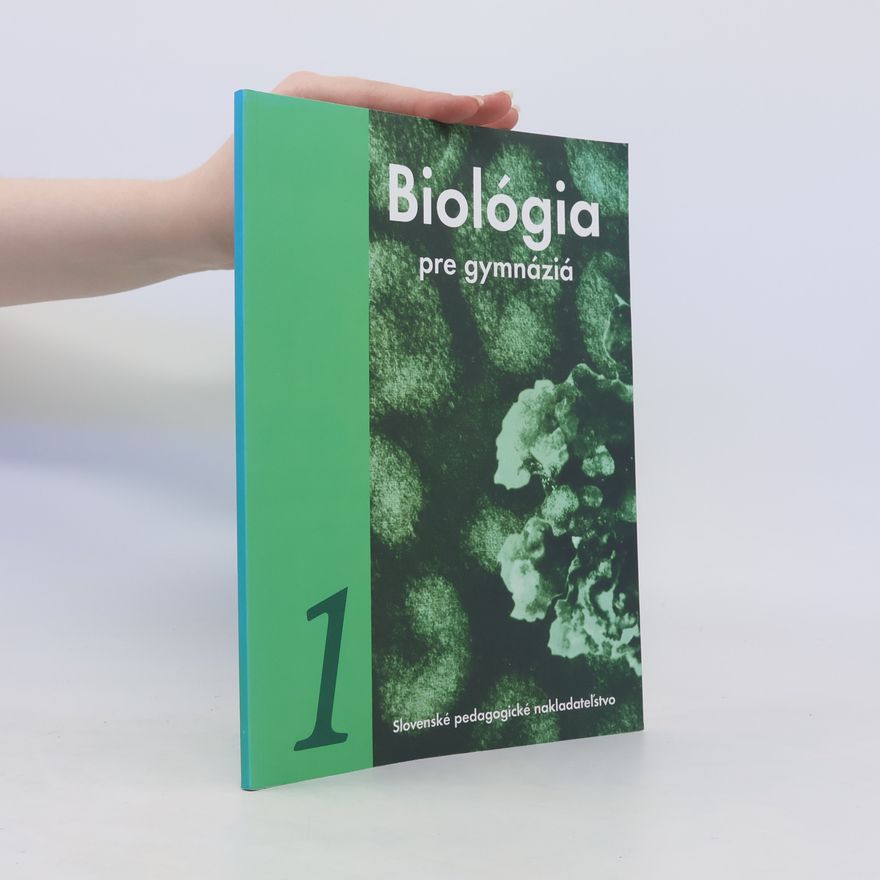 Kolektiv autorů Biológia pre gymnáziá 1