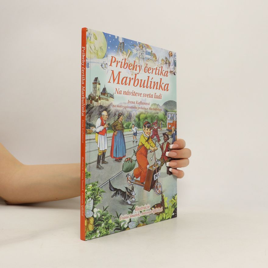 Irena Kaftanová Príbehy čertíka Marbulínka